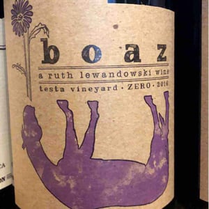 Boaz - Ruth Lewandowski Wines - Evan Lewandowski 