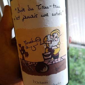 Domaine de l'Octavin - Alice Bouvot - Boire Du Boire du Trou-trou N'Est Jamais Une Corvée
