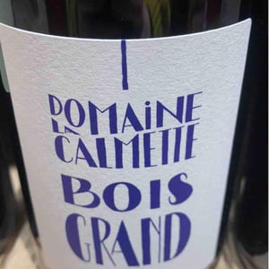 Bois Grand - Domaine la Calmette - Maya Sallée & Nicolas Fernandez 