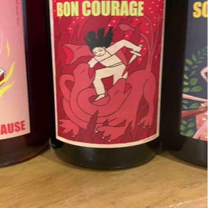 Bon Courage ( X Vins et Volailles ) - Le Temps Retrouvé - michael-georget