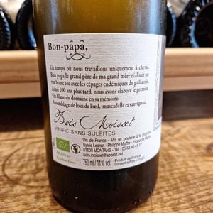 Bon-Papa - Domaine Ferme Bois Moisset - sylvie-philippe-maffre