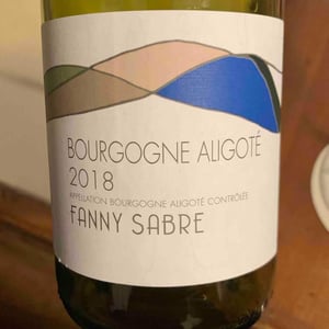 Fanny Sabre - Fanny Sabre - Bourgogne Aligoté