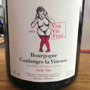 Bourgogne Coulanges la Vineuse "Grôle Tête" - Vini Viti Vinci - Nicolas Vauthier "Kikro" 