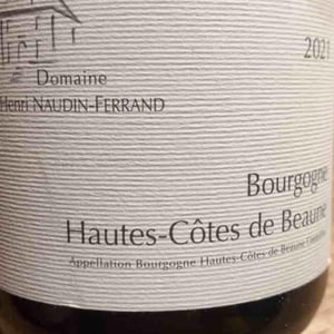 Bourgogne Hautes-Côtes de Beaune - Domaine Henri Naudin-Ferrand - Claire Naudin 