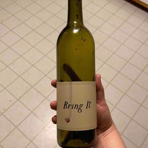 Bring It - Swick Wines - Joe Swick 