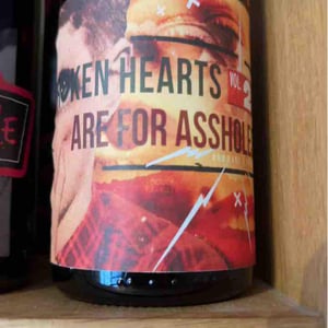 Broken hearts are for assholes - Les Pieds Sur Terre - valentin-morel