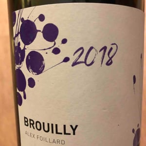Alex Foillard - Alex Foillard - Brouilly