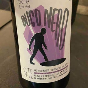 Buco Nero - Sete - Vini Naturali - Emiliano Giorgi, Arcangelo Galuppi, Martina D’Alessio 