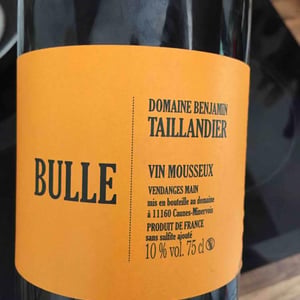 Bulle - Domaine Benjamin Taillandier - Benjamin Taillandier 