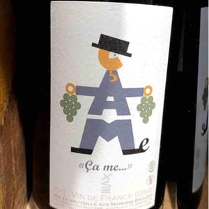 "Ça me..." - Domaine des Maisons Brûlées - Corinne & Paul Gillet 