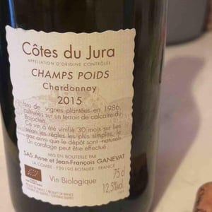 Champs Poids - Domaine Ganevat - Anne & Jean-François Ganevat 