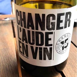 Changer L'Aude En Vin - Collectif Anonyme (RETIRED) - collectif-anonyme-retired