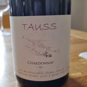 Chardonnay – H – - Weingut Tauss - Alice & Roland Tauss 