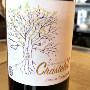 Château de Chastelet 2012 - Domaine de Chastelet - Valérie & Sylvère Coquereau 