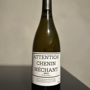 Attention Chenin Méchant - Le Clos des Treilles - Nicolas Reau 