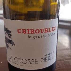 Chiroubles La Grosse Pierre - Domaine de La Grosse Pierre - pauline-passot