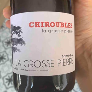 Chiroubles La Grosse Pierre - Domaine de La Grosse Pierre - pauline-passot