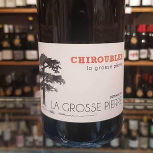 Chiroubles La Grosse Pierre - Domaine de La Grosse Pierre - pauline-passot