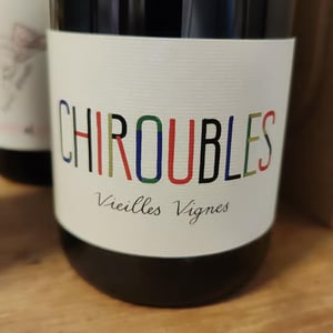 Chiroubles Vieilles Vignes - Karim Vionnet - Karim Vionnet 