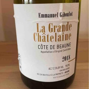 Côte-de-Beaune "La Grande Châtelaine" - Domaine Emmanuel Giboulot - emmanuel-giboulot