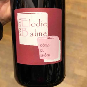 Côtes du Rhône - Elodie Balme - Elodie Balme 
