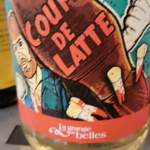 Coup De Latte - La Grange aux Belles - Marc Houtin, Julien Bresteau et Gérald Peau 