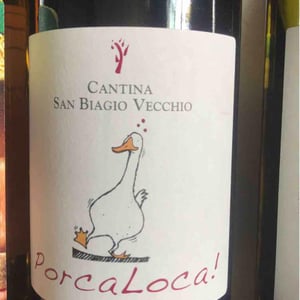 PorcaLoca! - Cantina San Biagio Vecchio - Lucia Ziniti & Andrea Balducci 