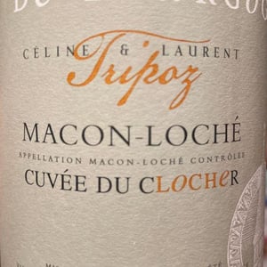 Cuvée Du Clocher - Domaine Tripoz - Céline & Laurent Tripoz 