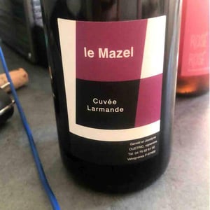 Le Mazel - Gérald & Jocelyne Oustric - Cuvée Larmande