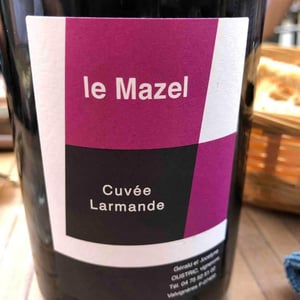 Le Mazel - Gérald & Jocelyne Oustric - Cuvée Larmande