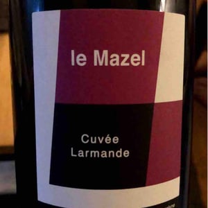 Le Mazel - Gérald & Jocelyne Oustric - Cuvée Larmande