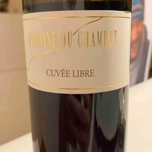 Cuvée Libre - Domaine du Chambet - anthony-fonjallaz