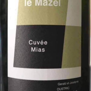 Le Mazel - Gérald & Jocelyne Oustric - Cuvée Mias