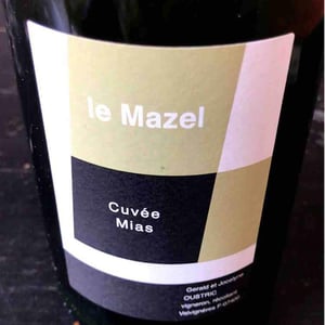 Le Mazel - Gérald & Jocelyne Oustric - Cuvée Mias