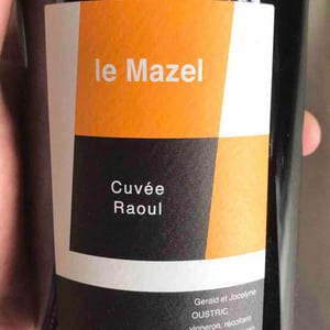 Le Mazel - Gérald & Jocelyne Oustric - Cuvée Raoul