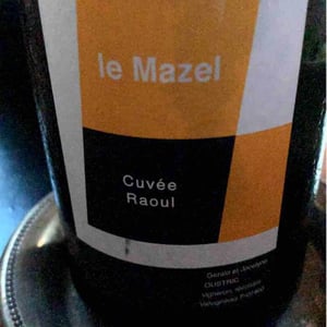 Le Mazel - Gérald & Jocelyne Oustric - Cuvée Raoul