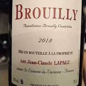 Brouilly Vieilles Vignes - Jean-Claude Lapalu - Jean-Claude Lapalu 