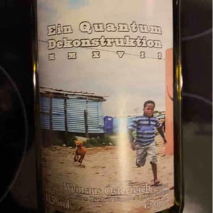 Dekonstruktion - Quantum Winery - florian-schuhmann-irschik-sq