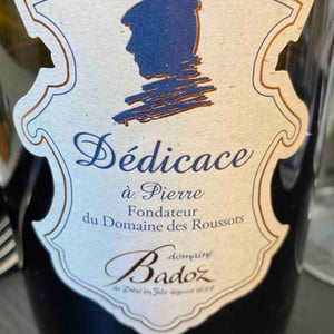 Dedicace a Pierre - Domaine Badoz - benoit-badoz -2019
