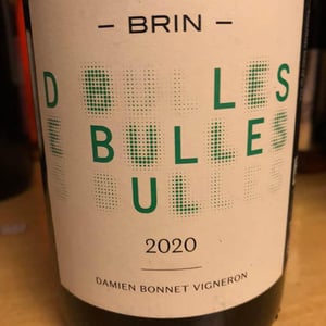 Des Bulles - Domaine de Brin - damien-bonnet