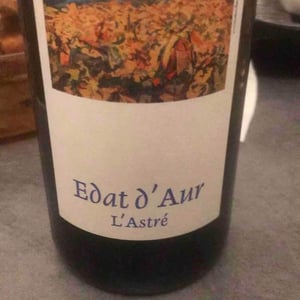 Edat d'Aur - Domaine de l'Astré - Aude Duval et Sylvain Ohayon 