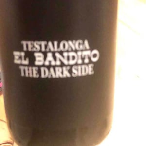 El Bandito - The Dark Side - Testalonga - Craig & Carla Hawkins 