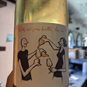 Elle est pas Bulle La Vie - Domaine Breton - catherine-pierre-breton