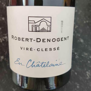 En Chatelaine - Domaine Robert-Denogent - Jean-Jacques, Antoine & Nicolas Robert 