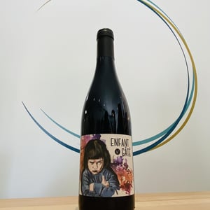 Enfant Gâté - Julie Karsten Vigneronne - julie-karsten