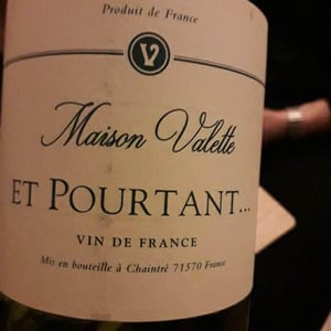 Maison Valette - Philippe, Cécile et Baptiste Valette - Et Pourtant...