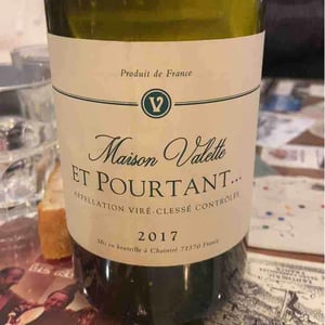 Maison Valette - Philippe, Cécile et Baptiste Valette - Et Pourtant...