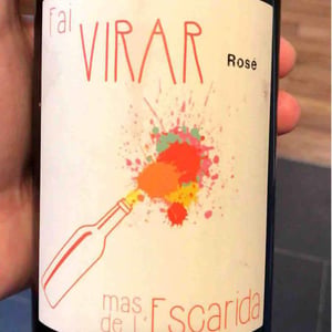 Fai Virar Rosé - Mas de l’Escarida - Laurent Fell 