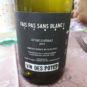Vin des Potes - Basile Passe - Fais Pas Sans Blanc X Champ Des Barbiers