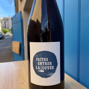 Faites Entrer La Cuvée (rouge) - Thibault Stephan - thibault-stephan